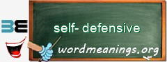 WordMeaning blackboard for self-defensive
